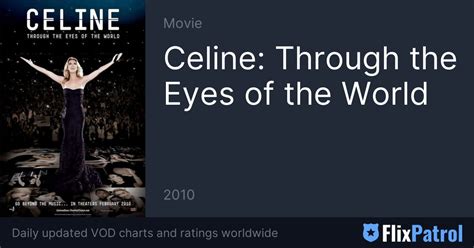 celine through the eyes of the world netflix|Céline: Through The Eyes Of The World .